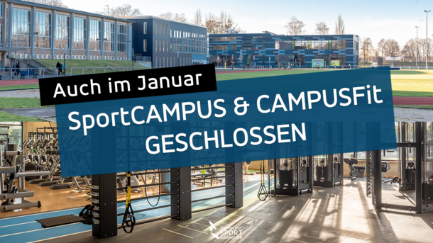 Der Sportcampus und das Campusfit mit einer Infoaufschrift.