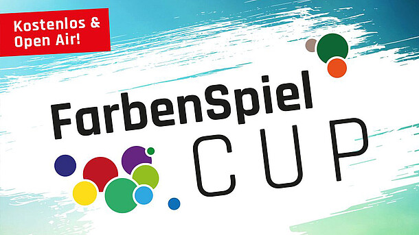 Kostenlos und Open Air. FarbenSpiel CUP