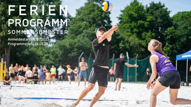 Ferienprogramm Sommersemester. Anmeldestart: 10.07.2023. Programmstart: 24.07.2023